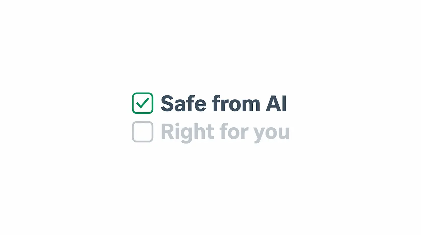 Right for you vs. AI-proof careers compared.